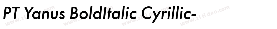 PT Yanus BoldItalic Cyrillic字体转换
